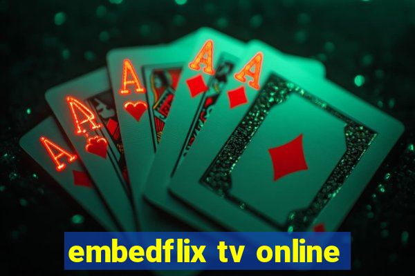 embedflix tv online